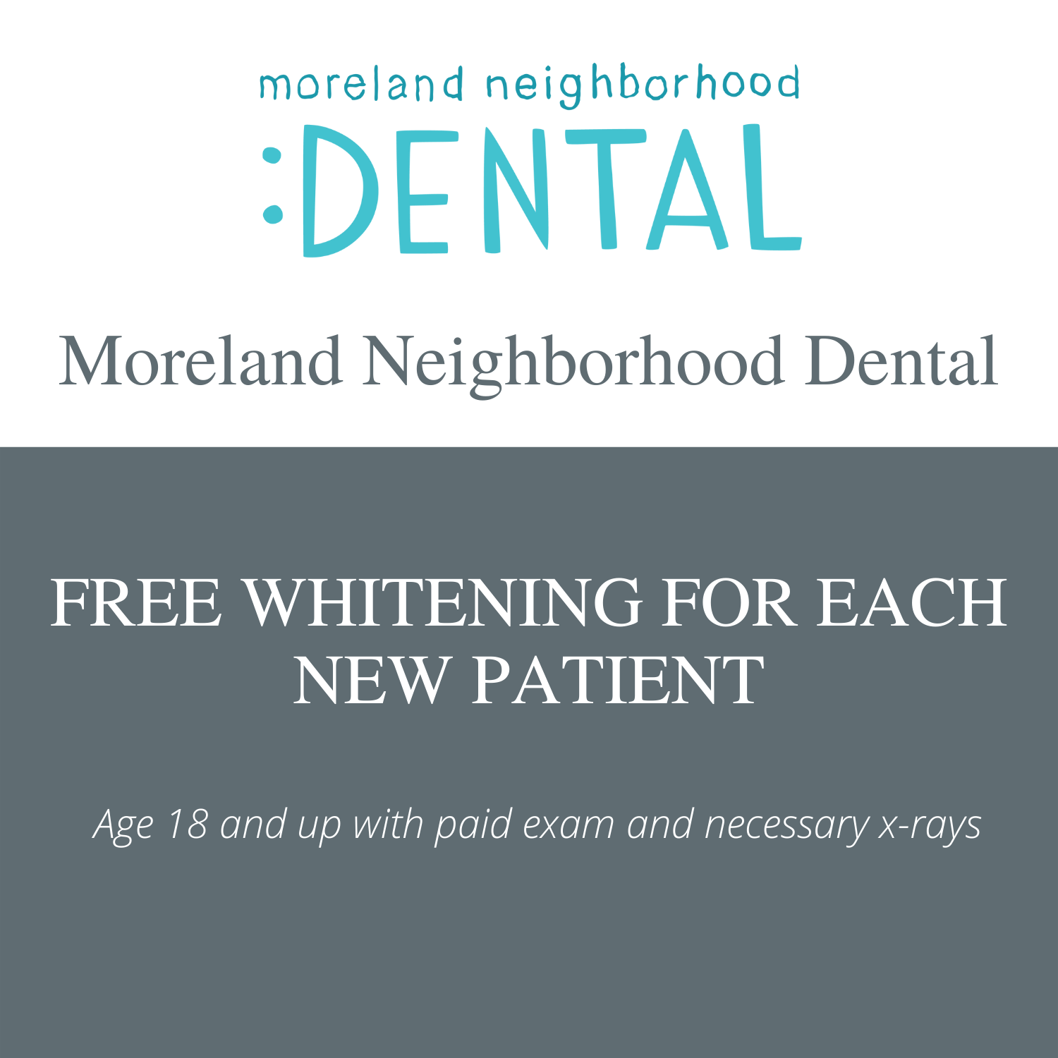 Moreland Neighborhood Dental Flyer