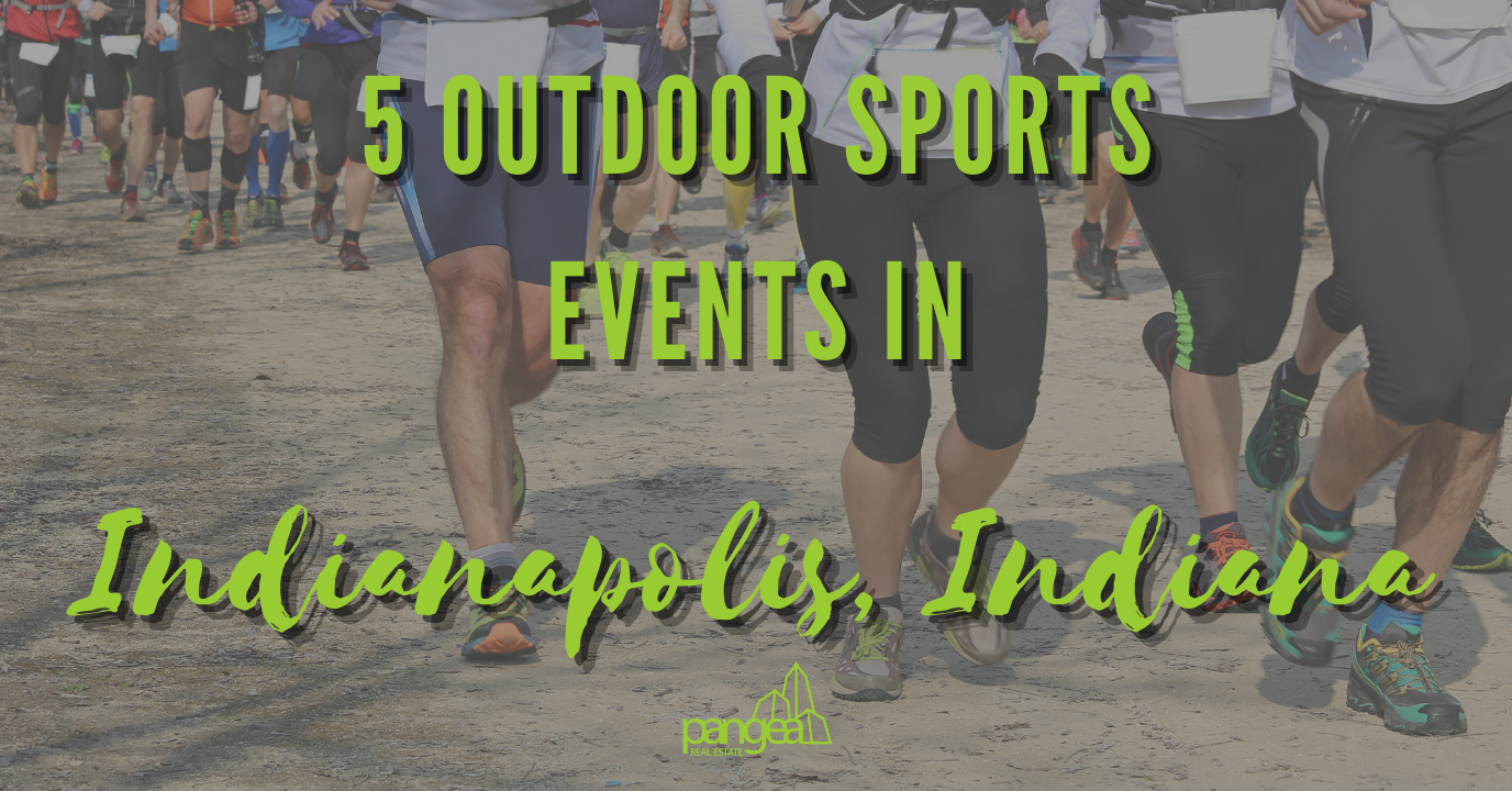 5 Outdoor Sports Events and Marathons in Indianapolis to Re-Ignite Your Fitness Goals