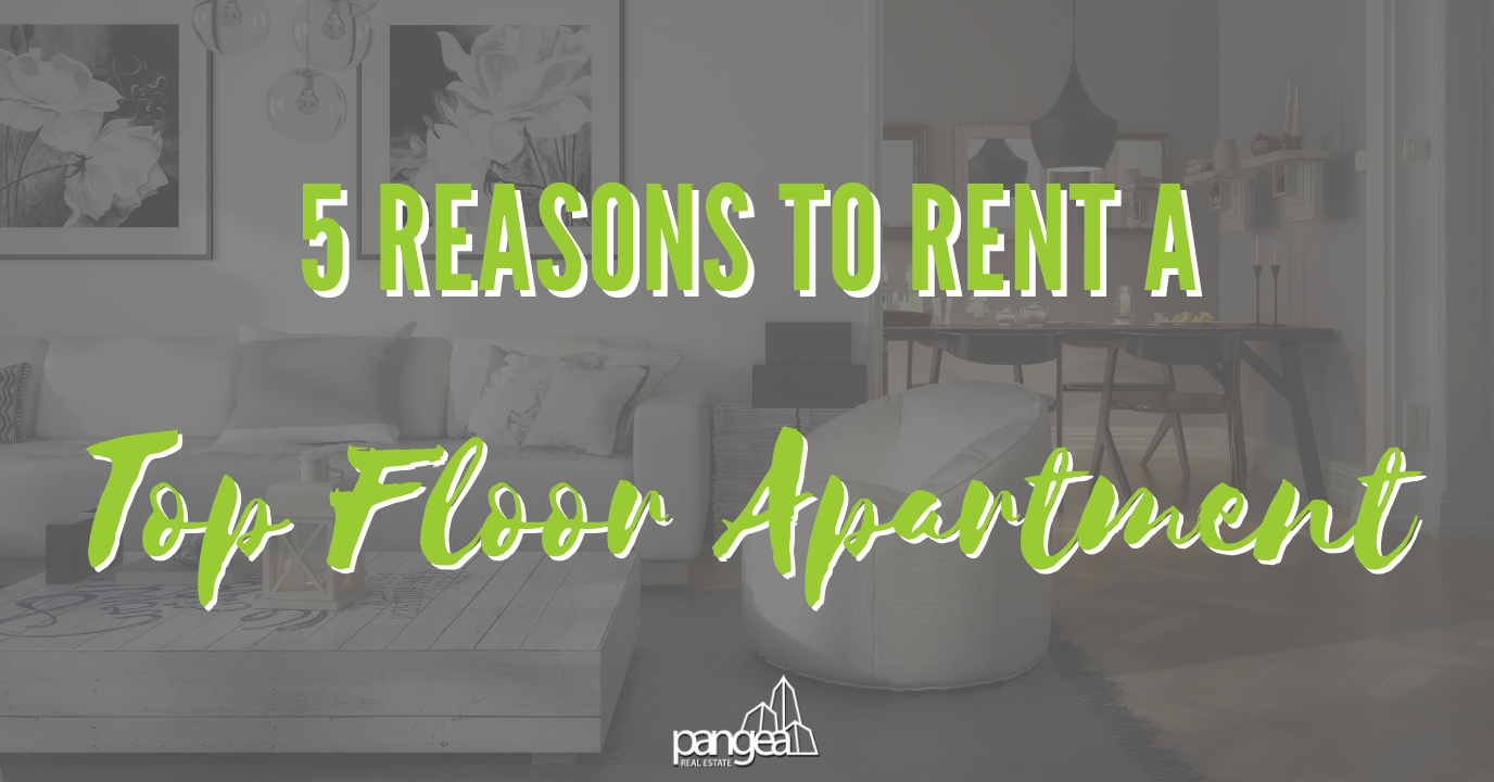 5 Reasons to Rent a Top-Floor Apartment