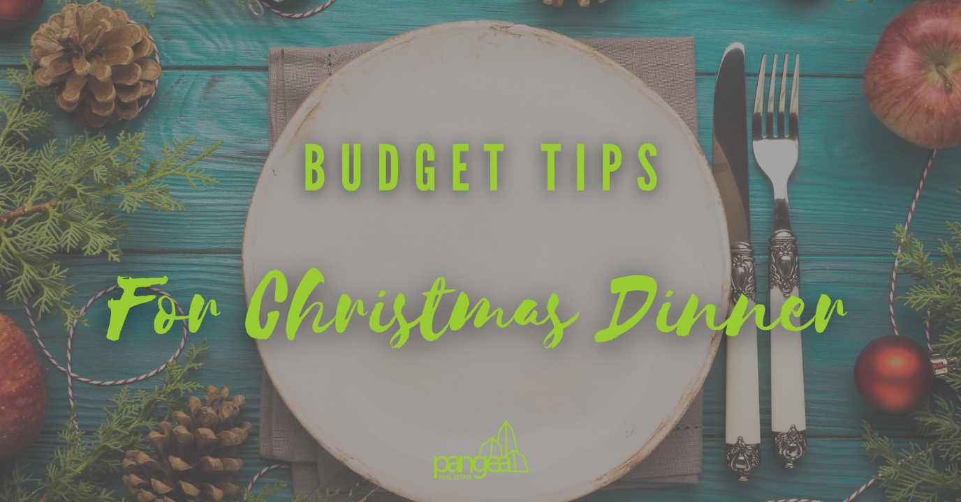 Budget Tips for Christmas Dinner