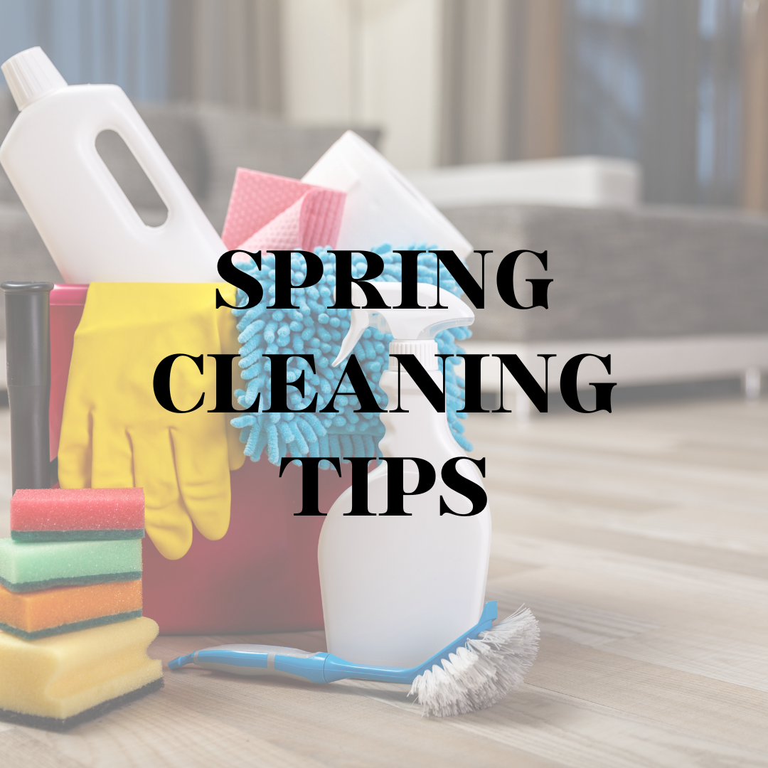 Spring Cleaning Tips