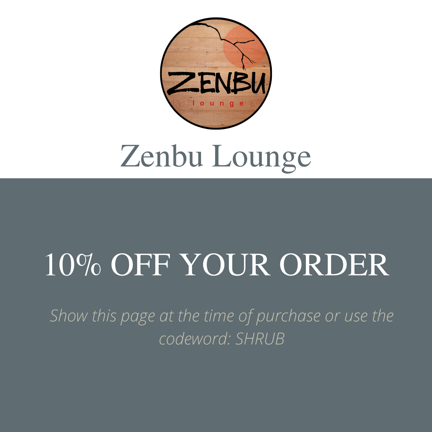 Zenbu Lounge Flyer