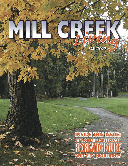 Mill Creek Living Magazine Fall 2022