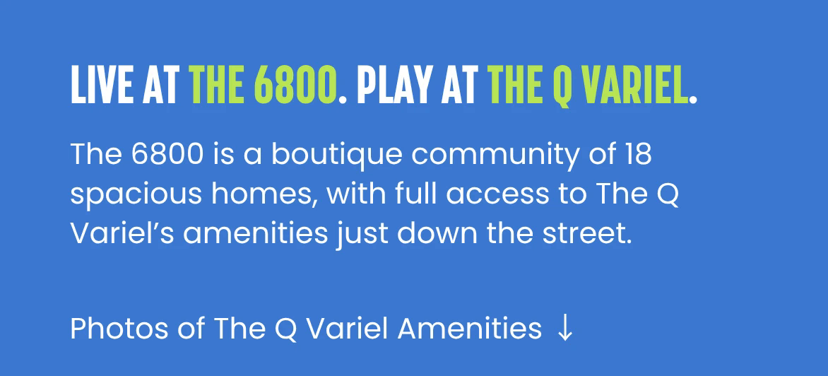 Live at The 6800. Play at The Q Variel.