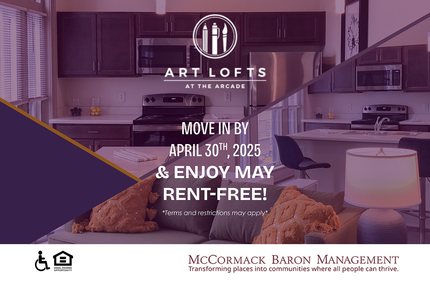 move in by  April 30th, 2025  & enjoy May  rent-free! *Terms and restrictions may apply*