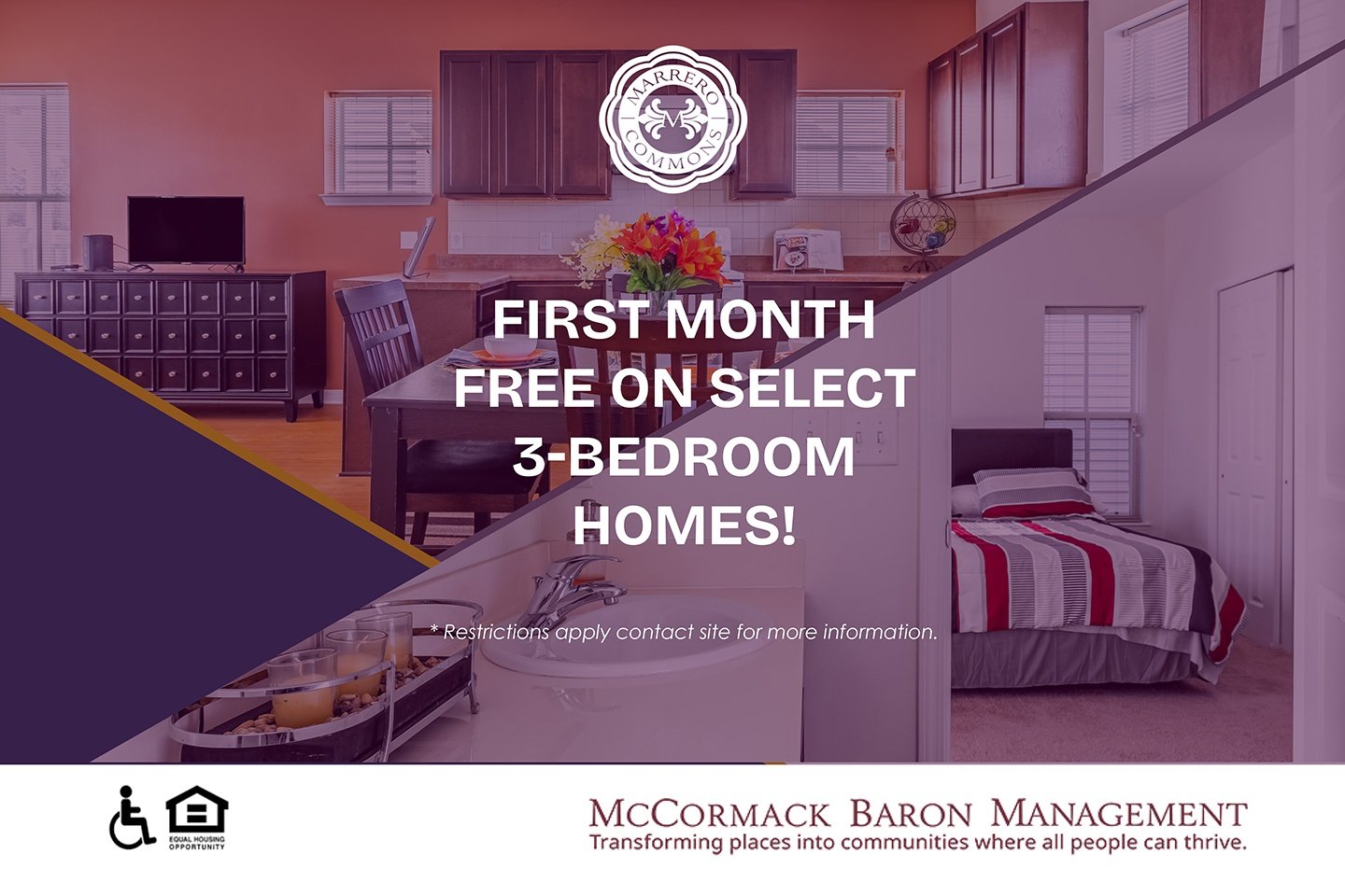 First month free on select 3-bedroom homes!  * Restrictions apply contact site for more information.