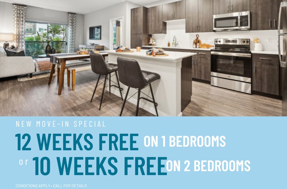 Get 8 weeks FREE on all floor plans for a limited time! Conditions apply, call for details.