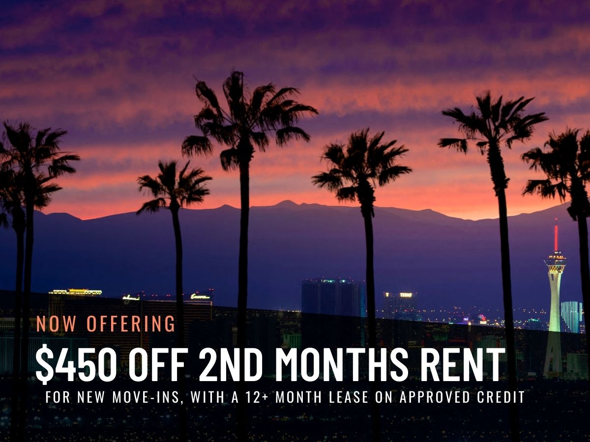 $450 off 2nd months rent. For new move-ins with a 12+ month lease, on approved credit.