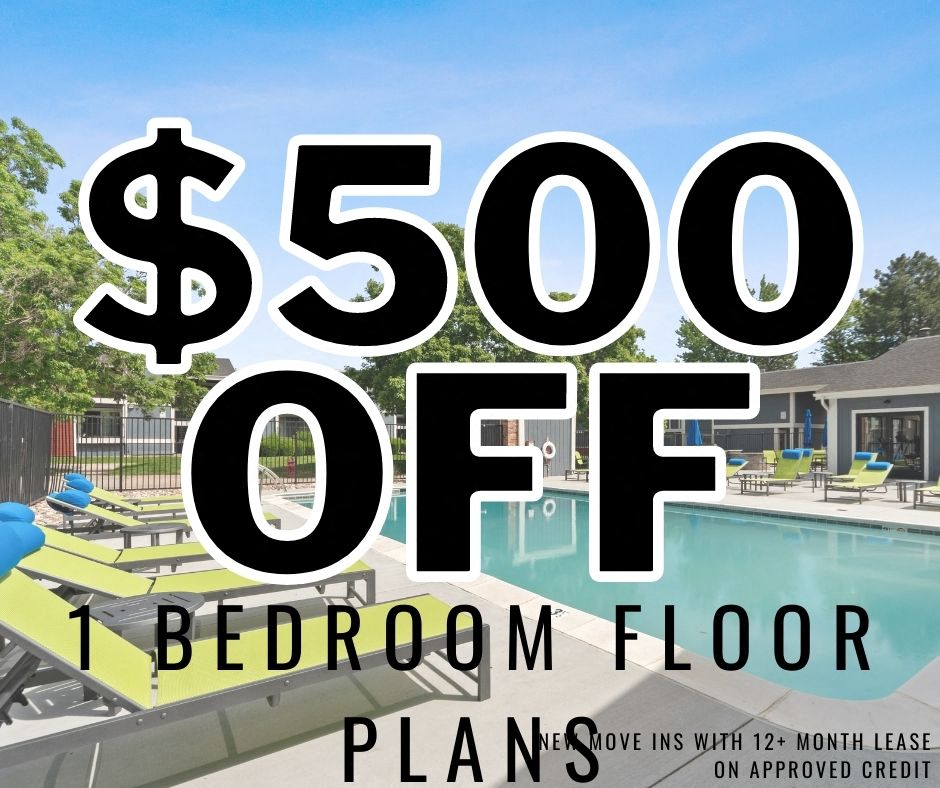 New leases can get up to $500 off 1 bedroom apartments. Valid with a 12+ month lease on approved credit.