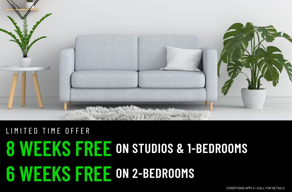 Get 6 weeks FREE on select floor plans for a limited time! Conditions apply, call for details.