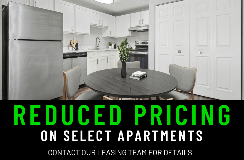 Enjoy reduced rates on select apartments.