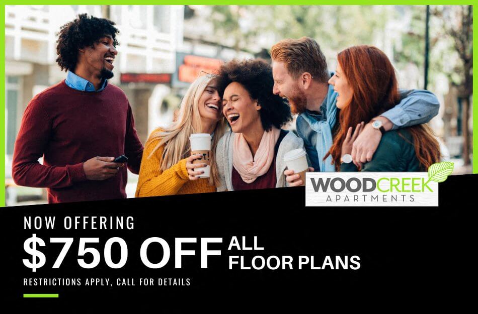 Get $750 OFF all floor plans at Woodcreek Apartments! Restrictions apply, call for details.