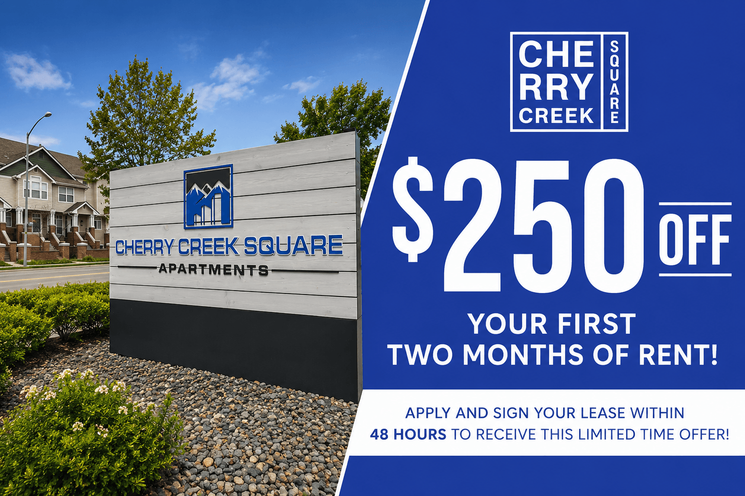 Cherry Creek Square - $250 Off Your First Two Months