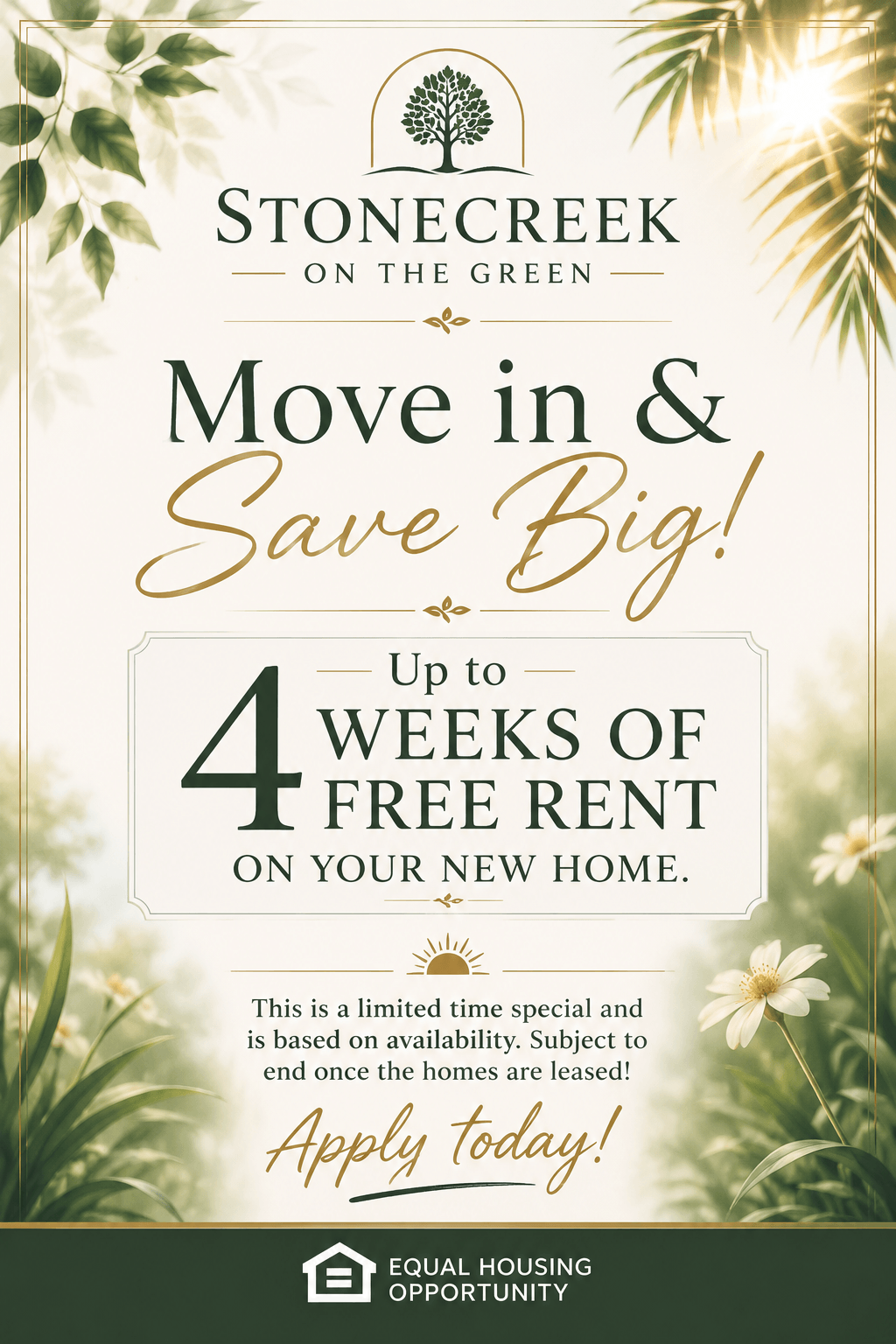 Up to 4 weeks free on your new home! Inquire today!
