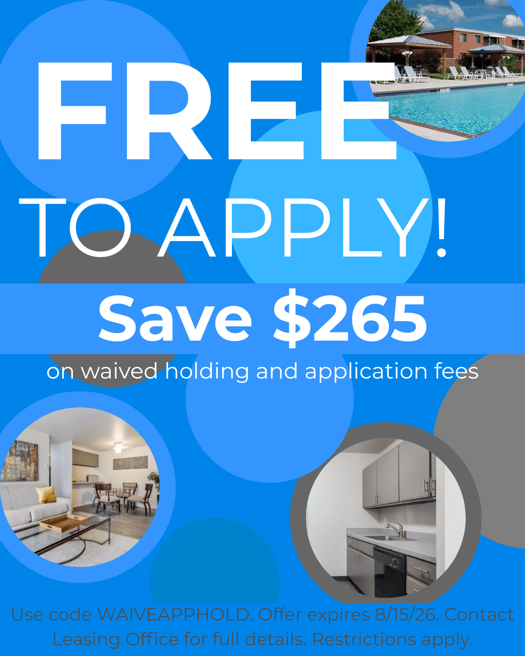 Free to apply with waived applications and holding fees
