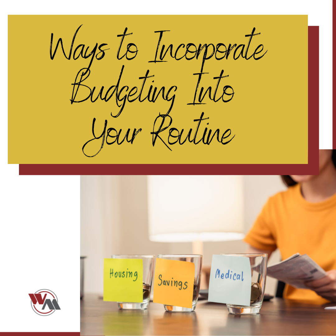 ways-to-incorporate-budgeting-into-your-routine