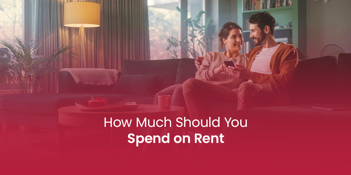 how-much-should-you-spend-on-rent