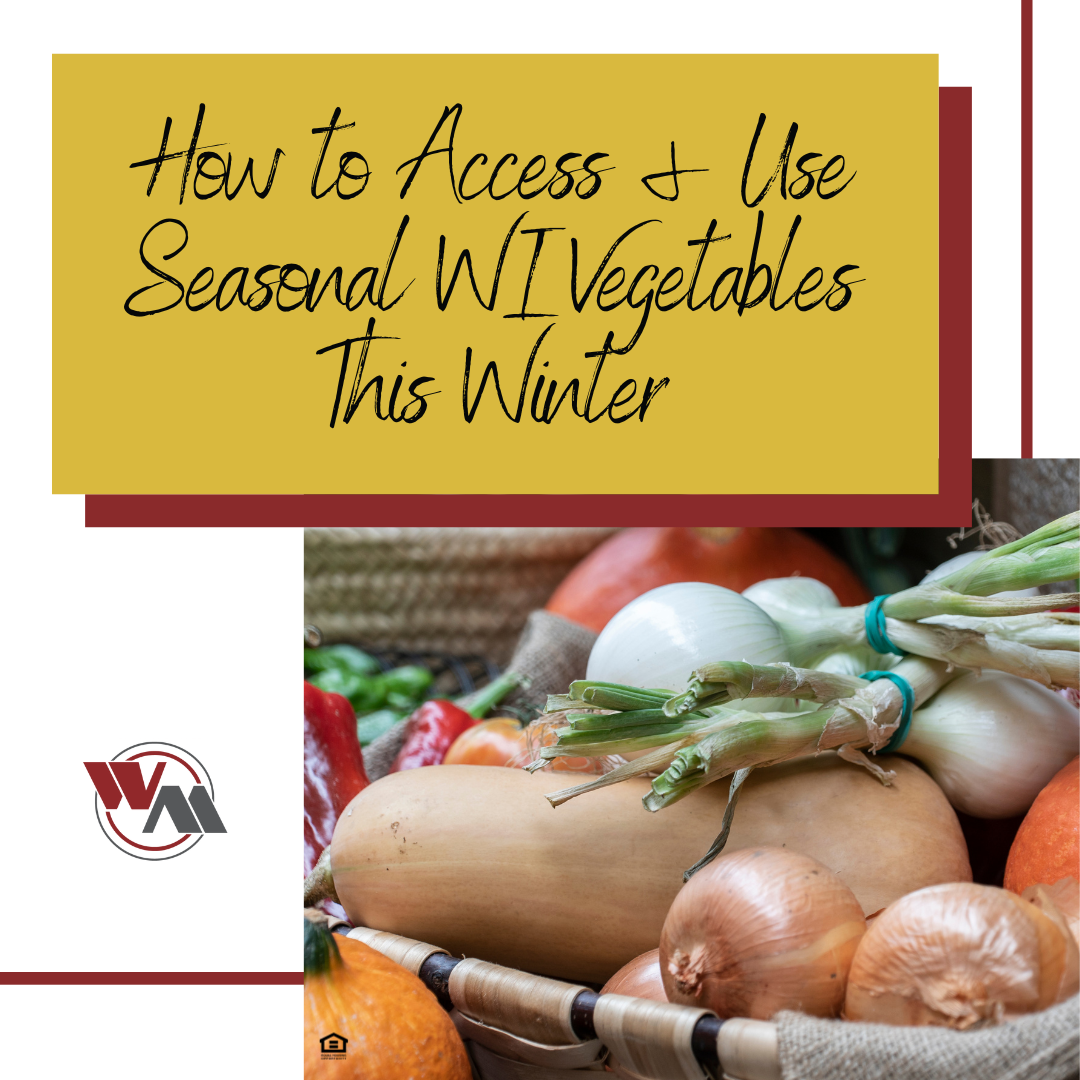 how-to-access-use-seasonal-wi-vegetables-this-winter